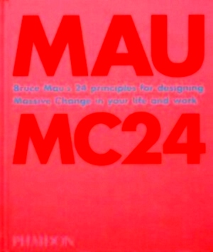 Seller image for MC24 24 Principles for Designing Massive Change in your Life and Work Special Collection for sale by Collectors' Bookstore