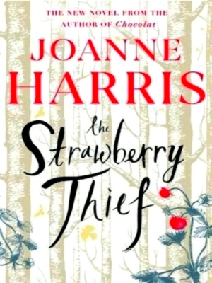 Seller image for Strawberry thief Special Collection for sale by Collectors' Bookstore