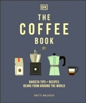 Imagen del vendedor de The Coffee Book Barista Tips Recipes Beans from Around the World Special Collection a la venta por Collectors' Bookstore