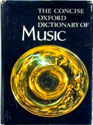 Bild des Verkufers fr The Concise Oxford Dictionary of Music Special Collection zum Verkauf von Collectors' Bookstore