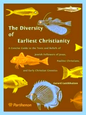 Bild des Verkufers fr The diversity of earliest Christianity Special Collection zum Verkauf von Collectors' Bookstore