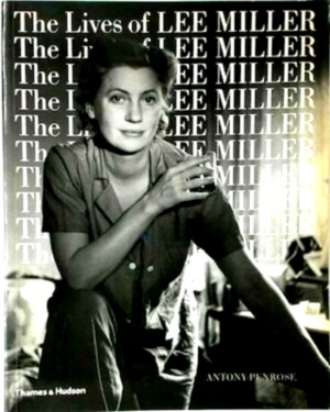 Imagen del vendedor de Lives of Lee Miller Special Collection a la venta por Collectors' Bookstore