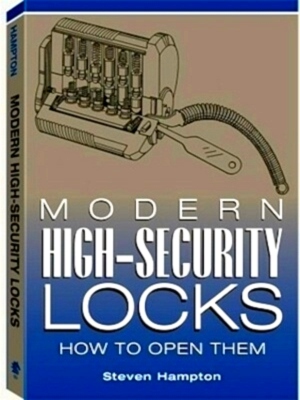 Immagine del venditore per Modern High-Security Locks How to Open Them Special Collection venduto da Collectors' Bookstore