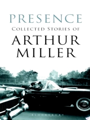 Seller image for Presence Collected stories Special Collection for sale by Collectors' Bookstore
