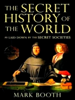 Bild des Verkufers fr Secret History of the World Special Collection zum Verkauf von Collectors' Bookstore