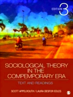 Image du vendeur pour Sociological Theory in the Contemporary Era Text and Readings Special Collection mis en vente par Collectors' Bookstore