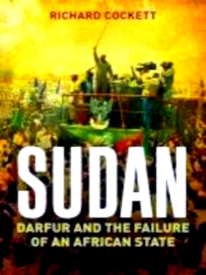 Seller image for Sudan Darfur and the Failure of an African State Special Collection for sale by Collectors' Bookstore