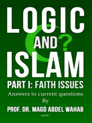 Immagine del venditore per Logic & Islam Answers to current questions Special Collection venduto da Collectors' Bookstore
