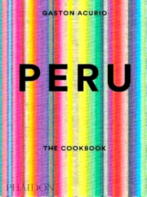 Immagine del venditore per Peru the cookbook Special Collection venduto da Collectors' Bookstore