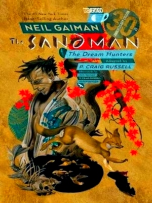 Immagine del venditore per Sandman: Dream Hunters 30th Anniversary Edition Special Collection venduto da Collectors' Bookstore