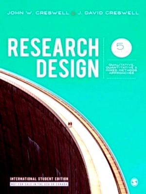 Seller image for Research Design Qualitative, Quantitative, and Mixed Methods Approaches Special Collection for sale by Collectors' Bookstore