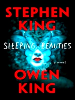 Image du vendeur pour Sleeping Beauties A Novel Special Collection mis en vente par Collectors' Bookstore