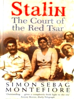 Seller image for Stalin the court of the Red Tsar Special Collection for sale by Collectors' Bookstore