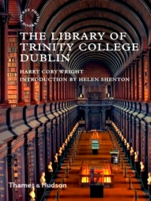 Seller image for The Library of Trinity College Dublin Special Collection for sale by Collectors' Bookstore