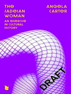 Immagine del venditore per The Sadeian Woman Virago 50th Anniversary Edition Special Collection venduto da Collectors' Bookstore