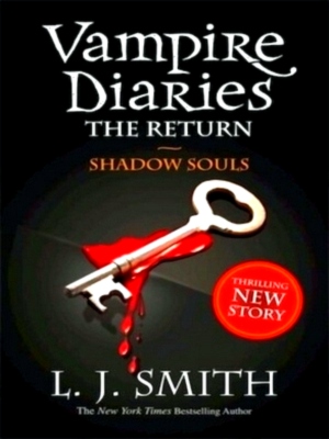 Seller image for The Vampire Diaries. The Return 06. Shadow Souls Special Collection for sale by Collectors' Bookstore