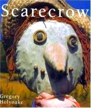 Image du vendeur pour Scarecrows Special Collection mis en vente par Collectors' Bookstore
