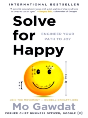 Immagine del venditore per Solve for Happy Engineer Your Path to Joy Special Collection venduto da Collectors' Bookstore