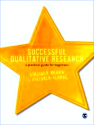 Imagen del vendedor de Successful Qualitative Research A Practical Guide for Beginners Special Collection a la venta por Collectors' Bookstore