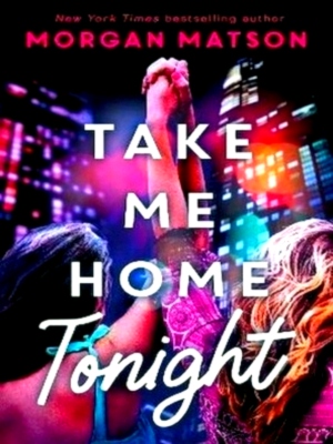 Seller image for Take Me Home Tonight Special Collection for sale by Collectors' Bookstore