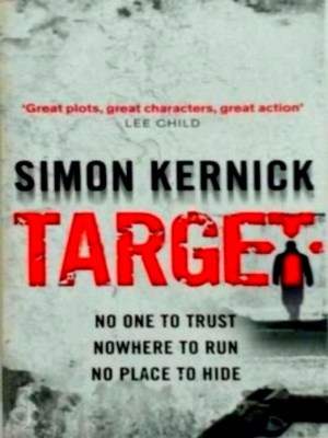 Seller image for Target no one to trust, nowhere to run, no place to hide Special Collection for sale by Collectors' Bookstore