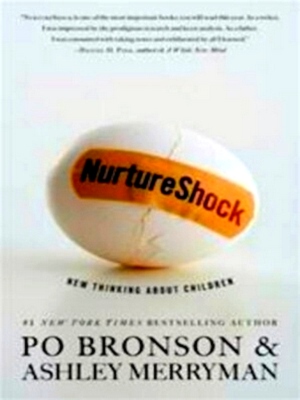 Seller image for Nurtureshock New Thinking About Children Special Collection for sale by Collectors' Bookstore