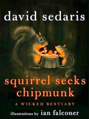 Imagen del vendedor de Squirrel Seeks Chipmunk Special Collection a la venta por Collectors' Bookstore