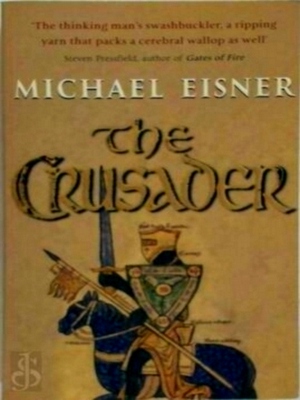 Bild des Verkufers fr The crusader a novel Special Collection zum Verkauf von Collectors' Bookstore