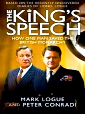 Seller image for The king's speech how one man saved the Britisch Monarchy Special Collection for sale by Collectors' Bookstore