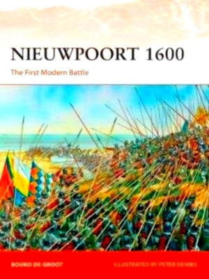 Seller image for Nieuwpoort 1600: the first modern battle Special Collection for sale by Collectors' Bookstore
