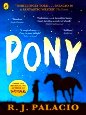Seller image for Pony from the bestselling author of Wonder Special Collection for sale by Collectors' Bookstore