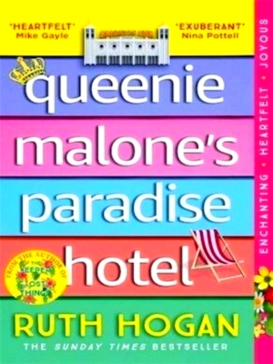 Seller image for Queenie Malone's Paradise Hotel the uplifting new novel from the author of The Keeper of Lost Things Special Collection for sale by Collectors' Bookstore