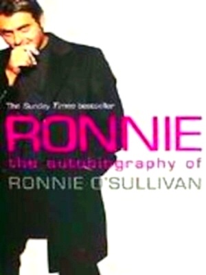 Seller image for Ronnie The Autobiography of Ronnie O'Sullivan Special Collection for sale by Collectors' Bookstore