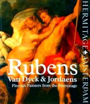 Bild des Verkufers fr Rubens, van Dyck & Jordaens flemish painters from the hermitage Special Collection zum Verkauf von Collectors' Bookstore