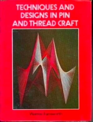 Seller image for Techniques and designs in pin and thread craft Special Collection for sale by Collectors' Bookstore