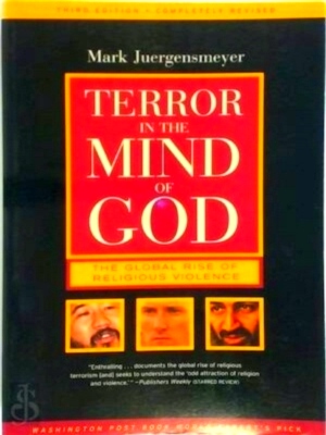 Image du vendeur pour Terror in the mind of God: the global rise of religious violence Special Collection mis en vente par Collectors' Bookstore