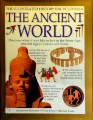 Bild des Verkufers fr The ancient world the illustrated history encyclopedia Special Collection zum Verkauf von Collectors' Bookstore