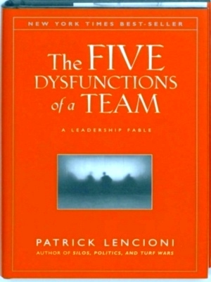 Seller image for The Five Dysfunctions of a Team A Leadership Fable Special Collection for sale by Collectors' Bookstore