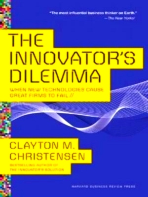 Seller image for The Innovator's Dilemma When New Technologies Cause Great Firms to Fail Special Collection for sale by Collectors' Bookstore