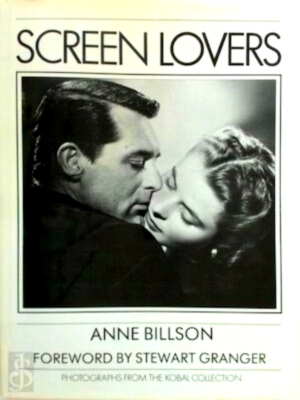 Seller image for Screen Lovers Foreword by Stewart Granger. Photographs from the Kobal Collection Special Collection for sale by Collectors' Bookstore