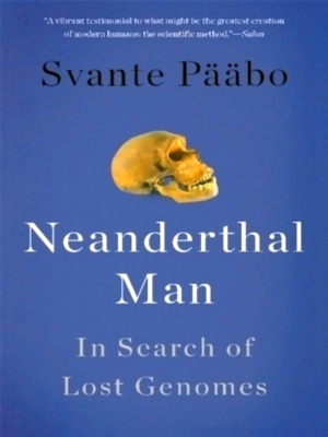 Seller image for Neanderthal Man In Search of Lost Genomes Special Collection for sale by Collectors' Bookstore