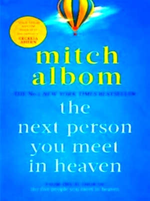 Seller image for Next Person You Meet in Heaven Special Collection for sale by Collectors' Bookstore