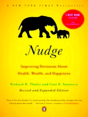 Imagen del vendedor de Nudge Improving Decisions About Health, Wealth, and Happiness Special Collection a la venta por Collectors' Bookstore