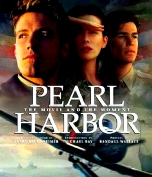 Bild des Verkufers fr Pearl Harbor the movie and the moment Special Collection zum Verkauf von Collectors' Bookstore