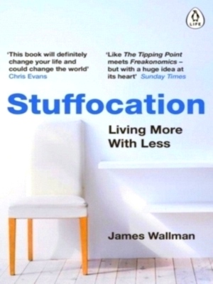 Bild des Verkufers fr Stuffocation Living more with less Special Collection zum Verkauf von Collectors' Bookstore