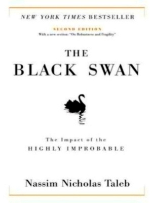 Immagine del venditore per The Black Swan The Impact of the Highly Improbable Special Collection venduto da Collectors' Bookstore