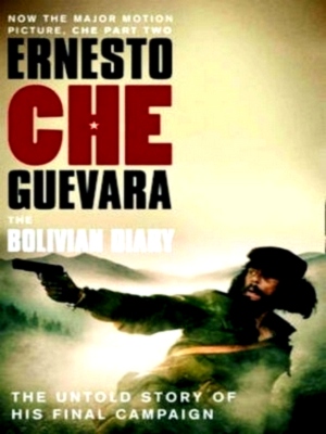 Image du vendeur pour The Bolivian Diary Special Collection mis en vente par Collectors' Bookstore