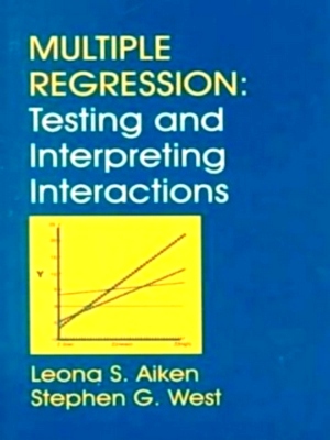 Imagen del vendedor de Multiple Regression Testing and Interpreting Interactions Special Collection a la venta por Collectors' Bookstore