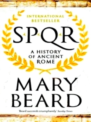 Seller image for Spqr A History of Ancient Rome Special Collection for sale by Collectors' Bookstore