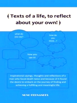 Seller image for Texts of a life, to reflect about your own! Limited Special Collection for sale by Collectors' Bookstore